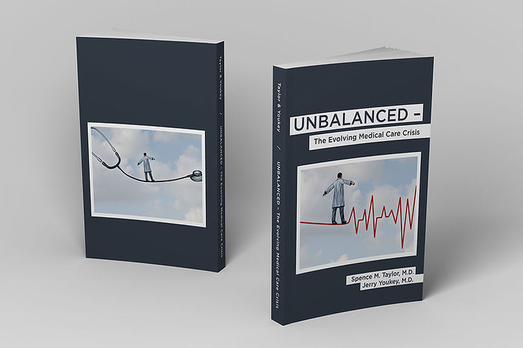 Unbalanced—The Evolving Medical Care Crisis: A Book Describing Medicine’s Blind Spot